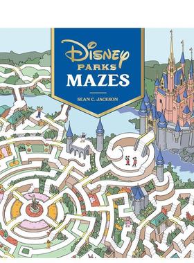 【预售】迪斯尼乐园迷宫书Disney Parks Mazes英文进口原版儿童趣味图书6-9岁Sean C Jackson