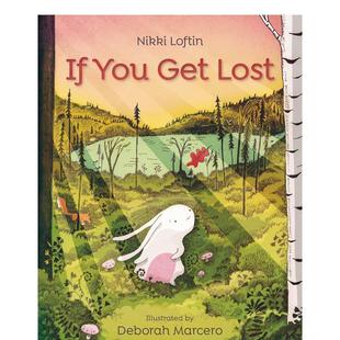 Loftin Marcero You 儿童绘本图书3 6岁 Lost英文进口原版 假如你迷了路If Get Deborah 人际关系Nikki 预售