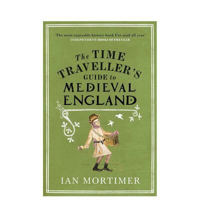 【预售】漫游中世纪的英格兰 【The Time Traveller's Guide】 to Medieval England 英文进口原版人文历史图书Jill Burke