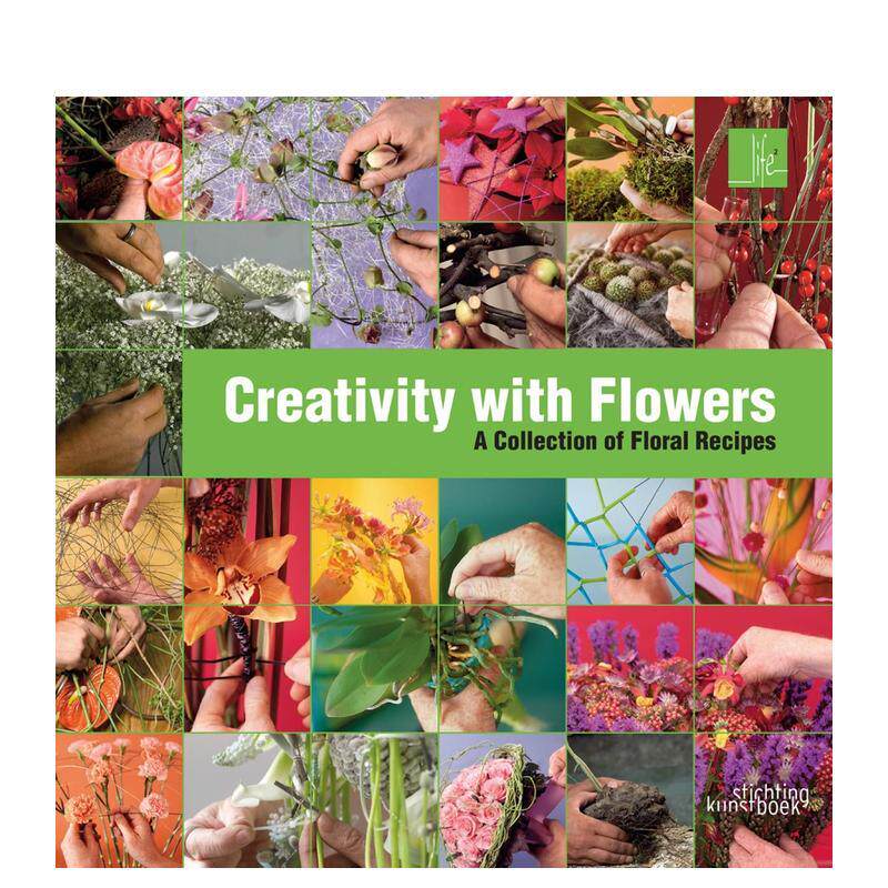 【预售】花艺创意表达Creativity with Flowers 英文进口原版生活类图书Max Van De Sluis^^Per Benjamin^^Helen Pe外文