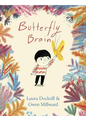 【现货】思绪和蝴蝶漫游Butterfly Brain英文进口原版图书儿童绘本Laura Dockrill3-6岁