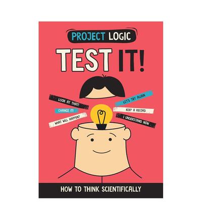 【现货】【逻辑培养】测试它！如何科学地思考Test It!: How to Think Scientifically【Project Logic】英文青少年读物进口原版儿