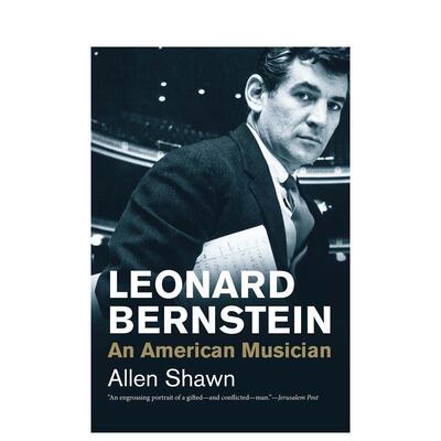 【预售】伦纳德·伯恩斯坦：美国音乐大师 【Jewish Lives】Leonard Bernstein  英文进口原版文学传记图书籍Allen Shawn