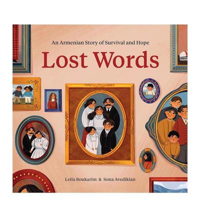 【现货】失落之语：亚美尼亚人的生存与希望Lost Words: An Armenian Story of Survival and Hope英文进口原版儿童绘本图书9-12岁