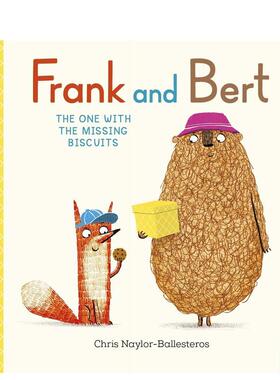 【预售】弗兰克与伯尔特：饼干失踪的那一天 Frank and Bert: The One With the Missing Biscuits英文进口原版儿童绘本图书Susan