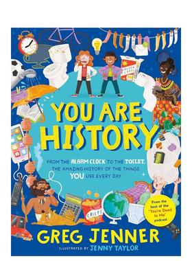 【现货】你就是历史：从闹钟到马桶 你每天使用的物品的神奇历史 You Are History 英文进口原版青少年读物