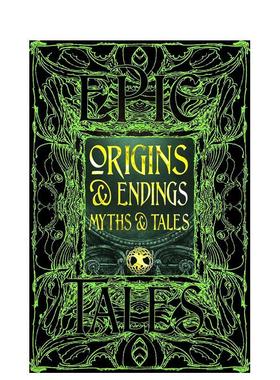 【预售】【哥特奇幻神话与传说】起源与终结的神话故事 【Gothic Fantasy Myths & Folklore】Origins英文进口原版世界文学外文小