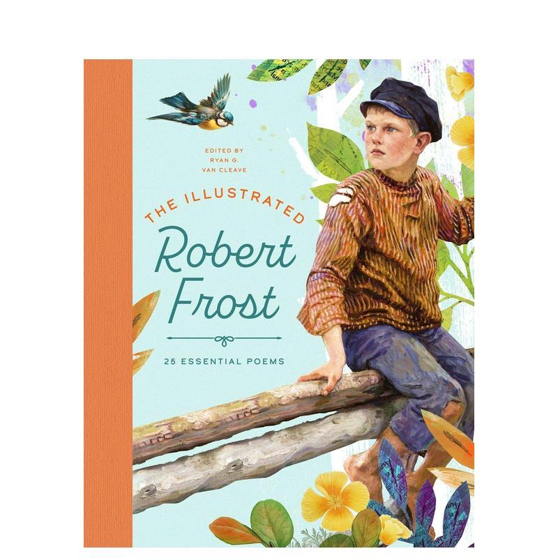 罗伯特·弗罗斯特插图诗集 【I