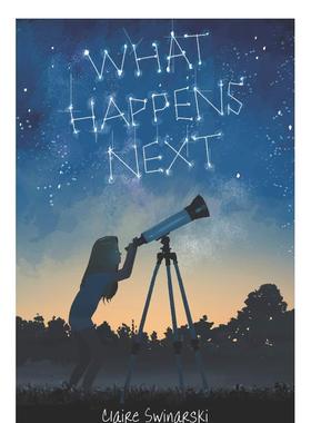 【现货】 What Happens Next，接下来会发生什么 英文原版图书籍进口正版 Swinarski 儿童分阶阅读