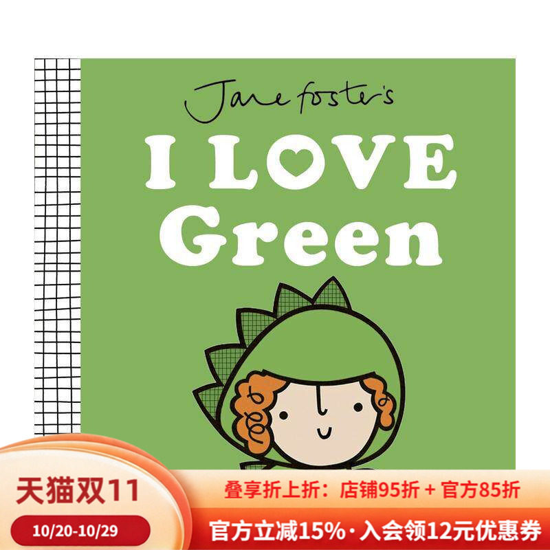 【预售】【获奖纺织品设计师简&middot;福斯特】我爱绿色Jane Foster's I Love Green英文进口原版儿童图书Jane Foster