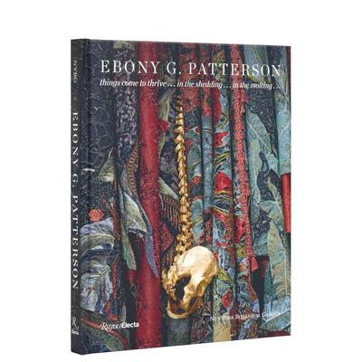 【预售】Ebony G. Patterson：园艺装置展 Ebony G. Patterson 英文进口原版艺术画册画集Joanna Groarke  Karenna Gore