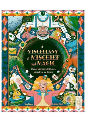 【预售】恶作剧和魔术杂集A Miscellany of Mischief and Magic英文进口原版儿童绘本图书Tom Adams百科