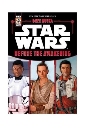 【预售】星球大战原力觉醒：觉醒之前 Star Wars The Force Awakens: Before the Awakening英文进口原版青少年读物儿童图书Greg