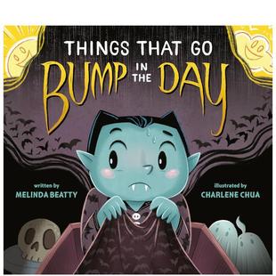事情 Melinda外文 儿童绘本Beatty 现货 白天发生 The That Things 英文进口原版 Day Bump