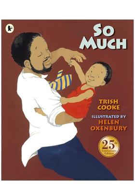 【预售】太多啦！ So Much   英文进口原版儿童图书Helen Oxenbury & Trish Cooke外文正版