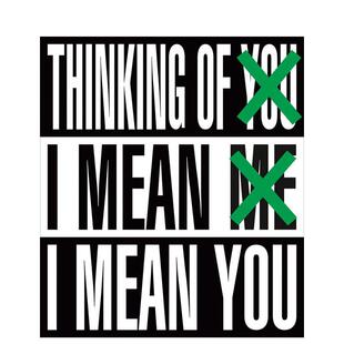 【预售】Barbara Kruger: Thinking of You. I Mean Me. I Mean You芭芭拉·克鲁格：想着你 我指我 我指你 英文进口艺术画册画集