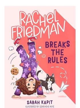 【预售】瑞秋·弗里德曼打破常规Rachel Friedman Breaks the Rules英文进口原版儿童图书3-6岁桥梁书 Sarah Kapit  Genevieve Ko