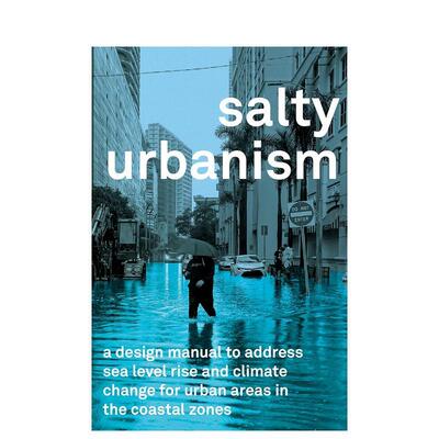 【预售】咸味都市主义 Salty Urbanism 英文进口原版建筑设计图书Jeffrey Huber