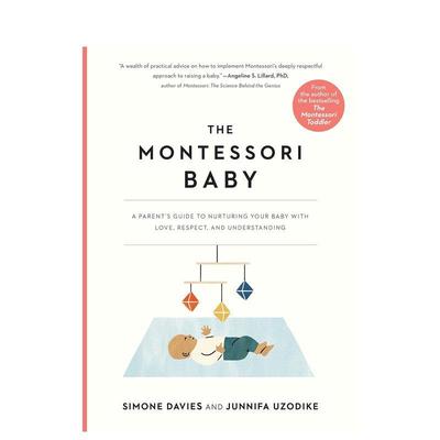 【预售】蒙特梭利婴儿：父母指南 用爱、尊重和理解养育宝宝 The Montessori Baby 英文原版图书籍进口正版SIMONE DAVIES