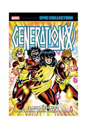 【预售】X 世代史诗合集：家族生意 Generation X Epic Collection: Family Business英文漫画进口原版图书外文正版Terry Dodson