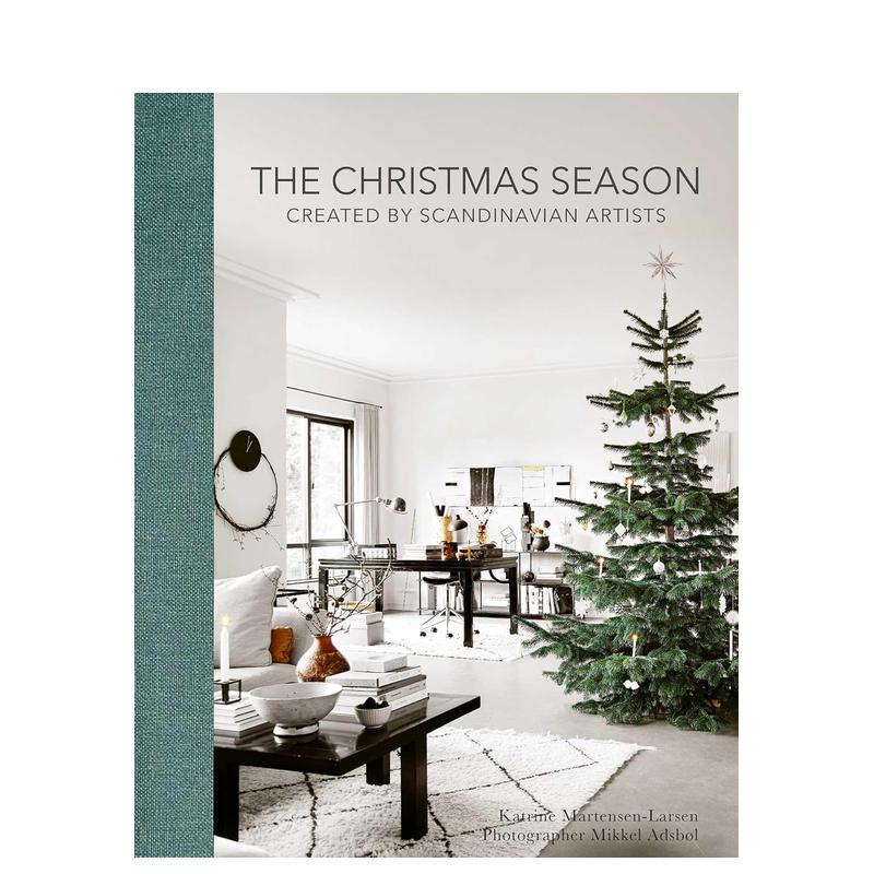 【现货】圣诞季：斯堪的纳维亚艺术家打造 The Christmas Season 英文进口原版室内设计装饰图书 北欧风 室内设计 简易圣诞食谱Ka