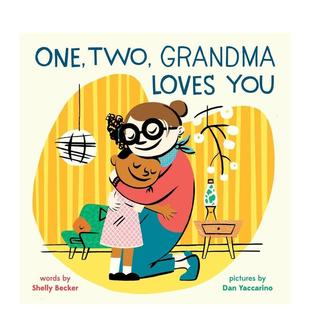 儿童绘本图书3 Becker人际关系 二 Grandma Loves Two 一 奶奶爱你One 6岁Shelly You英文进口原版 预售