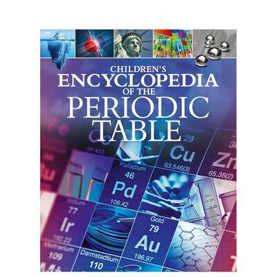【预售】儿童元素周期表百科全书 Children's Encyclopedia of the Periodic Table 英文进口原版儿童绘本图书Janet Bingham
