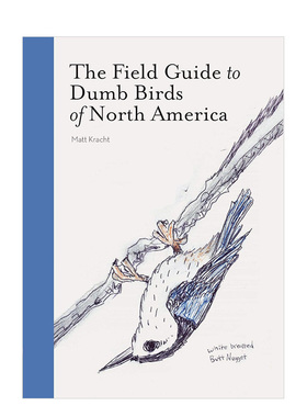 【现货】北美笨鸟野外指南 The Field Guide to Dumb Birds of North America 英文原版生活综合