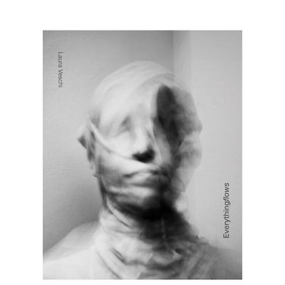 【预售】万物流动 Everything flows 英文进口原版艺术画册画集外文图书Laura Veschi|Roberto Spinetta
