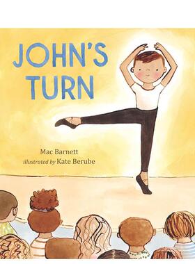 【预售】John’s Turn轮到John了 英文进口原版儿童绘本自我认知 Mac Barnett; Kate Berube