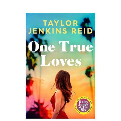 【预售】的真爱 One True Loves  英文进口原版文学小说正版图书籍TAYLOR JENKINS REID