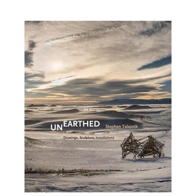 【预售】出土：斯蒂芬·塔拉斯尼克：绘画、雕塑、装置 Unearthed: Stephen Talasnik: Drawings 英文进口原版艺术画册画集外文图