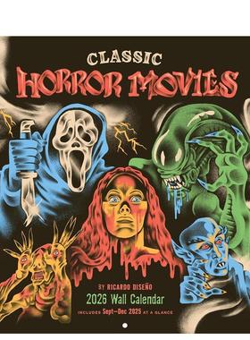 【预售】经典恐怖电影2026年挂历 Classic Horror Movies 2026 Wall Calendar 英文原版日历 文创送礼Ricardo Diseno
