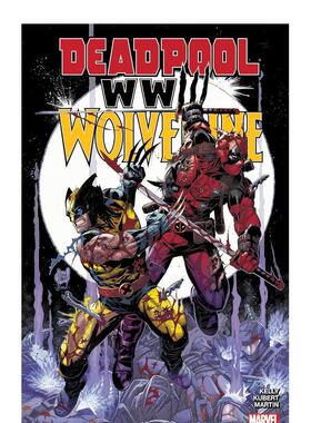 【现货】【Marvel漫威】死待与金刚狼 第三次世界大战 DEADPOOL & WO*ERINE: WWIII 英文进口原版漫画正版图书籍KELLY  JOE