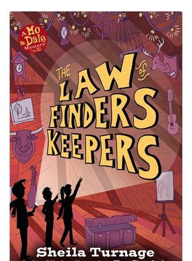 【预售】物归原主法LAW OF FINDERS KEEPERS英文进口原版章节书儿童图书籍3-6岁TURNAGE  SHEILA