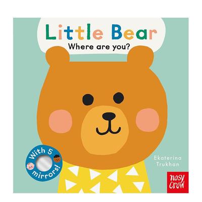【现货】【翻翻镜面书】你在哪,小熊?Little Bear, Where Are You?【Baby Faces】英文进口原版儿童趣味图书0-3岁Ekaterina Trukh