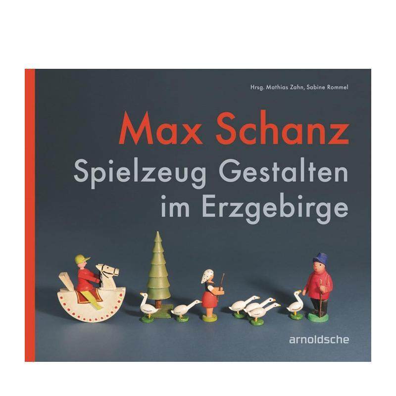 马克斯&middot;尚茨：厄尔士山脉玩具设