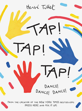 【现货】 【Herve Tullet】Tap! Tap! Tap! ,【埃尔维·杜莱】拍拍拍 英文原版图书籍进口正版 Herve Tullet 儿童艺术启蒙