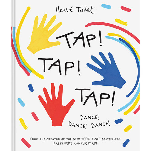 【预售】 【Herve Tullet】Tap! Tap! Tap! ,【埃尔维·杜莱】拍拍拍 英文原版图书籍进口正版 Herve Tullet 儿童艺术启蒙
