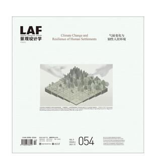 【预售】景观设计学前沿 054气候变化与人类住区韧性 Landscape Architecture Frontiers 054 英文进口原版建筑设计图书Kongjian
