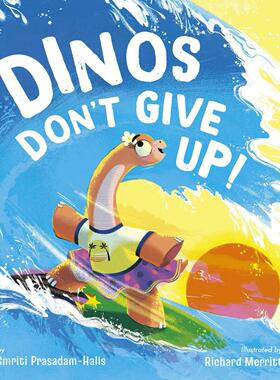 【现货】戴娜坚持不懈Dinos Don‘t Give Up!英文进口原版儿童绘本图书3-6岁Smriti Halls  Richard Merritt自我认知情绪管理