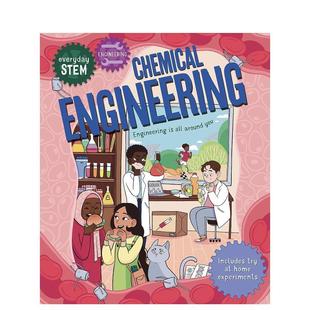 【预售】【日常 STEM】工程——化学工程【Everyday STEM】Engineering—Chemical Engineering英文进口原版儿童图书青少年读物Ja