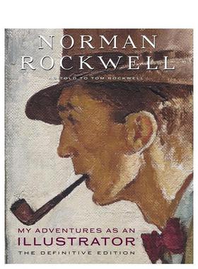 【预售】My Adventures as an Illustrator，我的插画师历险记 英文原版图书籍进口正版 Norman Rockwell 艺术