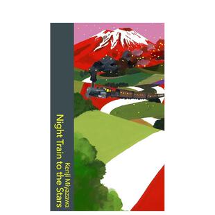 【预售】银河铁道之夜 宫泽贤治 Night Train to the Stars 英文进口原版文学小说图书Kenji Miyazawa外文正版
