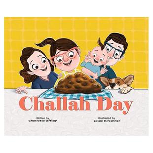 6岁Charlotte 预售 英文进口原版 Offsay; Jason Challah 查拉日 Kirschner节日庆典 Day illustrated 儿童绘本图书3