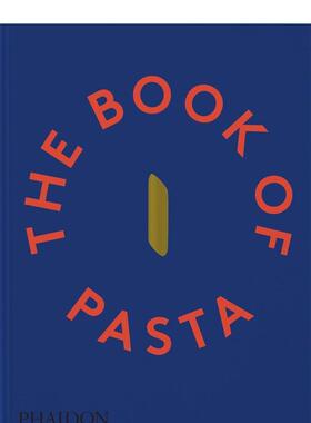 【现货】意大利面：百味来Barilla品牌食谱大全The Book of Pasta英文进口原版餐饮美食图书Academia Barilla