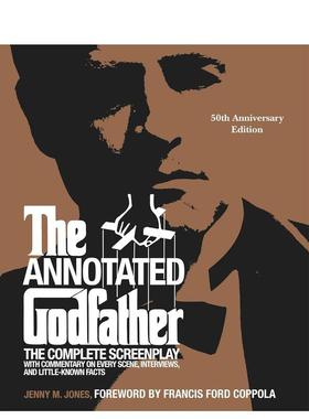【预售】诠释《教父》：50 周年纪念版，附完整剧本…… Annotated Godfather英文进口原版影视图书籍进口正版