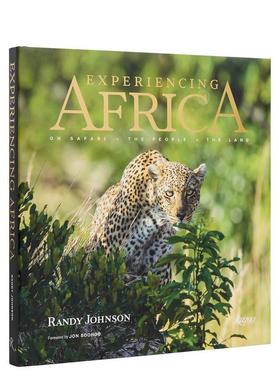 【预售】体验非洲：野生动物园里的人们和土地 Experiencing Africa 英文进口原版摄影作品集人文景观图书Randy Johnson外文