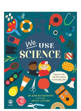 【现货】【STEAM】我们应用科学We Use Science英文进口原版儿童图书青少年读物Hankinson6-9岁