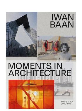 【现货】伊万·巴恩：建筑中的瞬间 Iwan Baan: Moments in Architecture 英文进口原版摄影集外文正版图书籍Vitra Design Museum